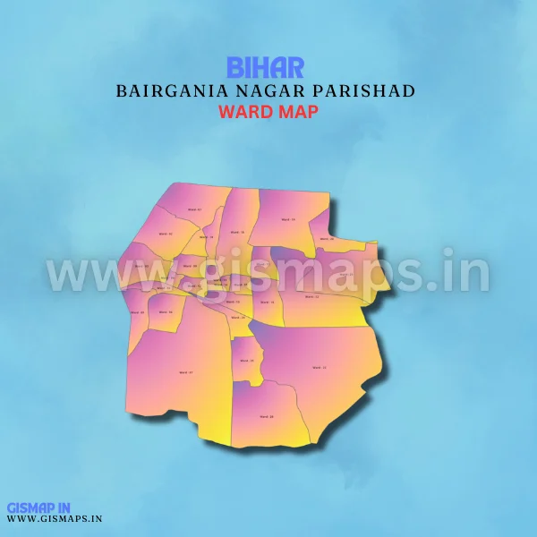 Bairgania Nagar Parishad Ward Map